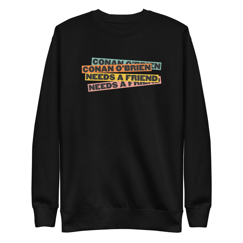 Conan O'Brien Needs A Friend: Chaotic Bars Sweatshirt