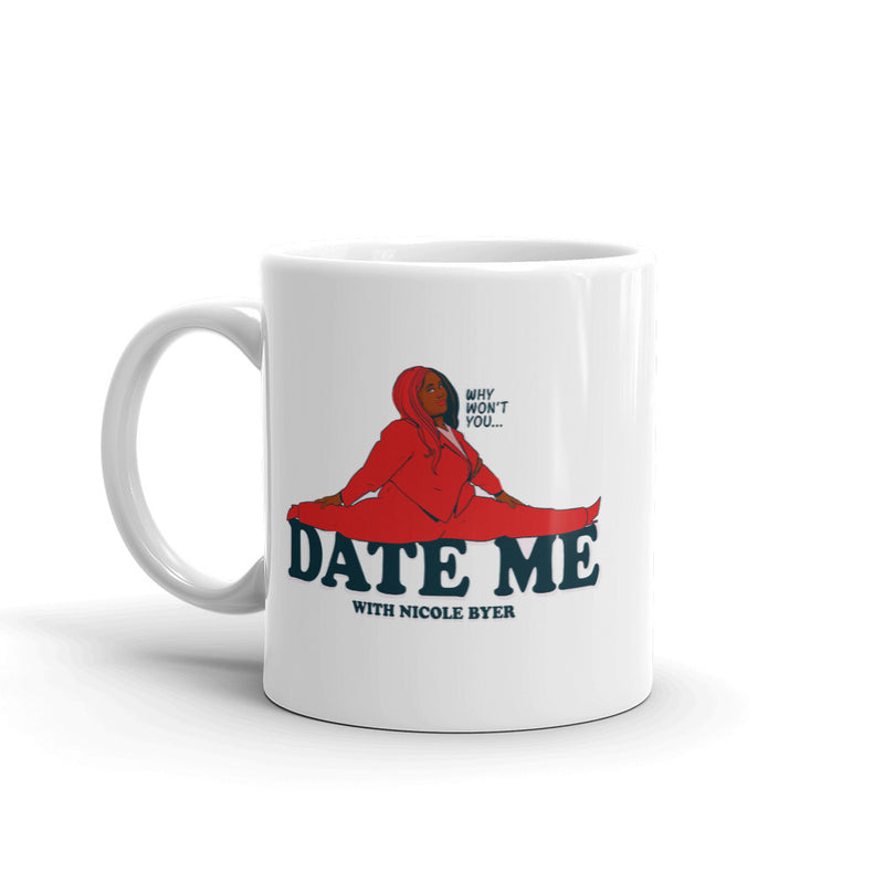 Why Won't You Date Me: Splits Mug